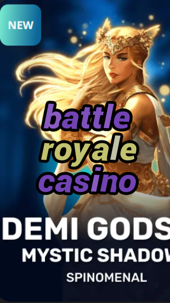battle royale casino-trdjkmsxjksdss.com